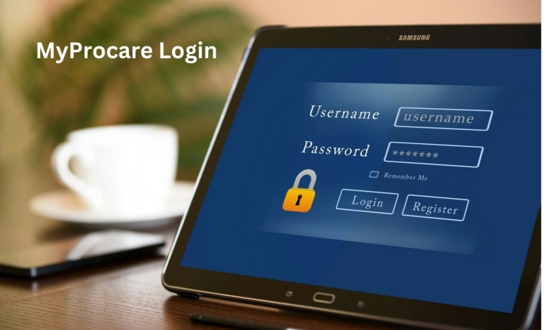 Unlocking the Full Potential of MyProcare Login: A Comprehensive Guide for Parents